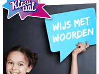 Wijs met woorden (gr. 6-7-8)